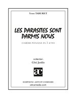 Les parasites sont parmi nous ou La colo d'écolos !