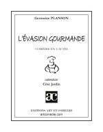 L'évasion gourmande