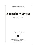 La dernière y restera