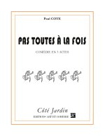 Pas toutes à la fois