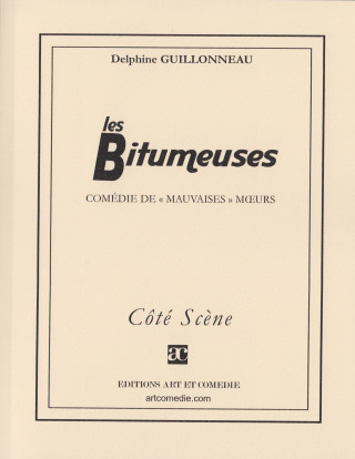 Les bitumeuses