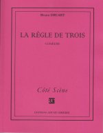 La règle de trois