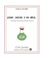 Quand Janine s'en mêle
