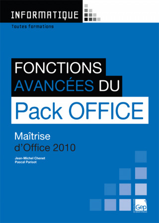 Fonctions avancées du Pack Office 2010 (pochette)