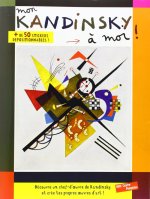MON KANDINSKY A MOI !