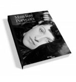 MAN RAY - PORTRAITS - PARIS - HOLLYWOOD - PARIS