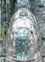 CAHIERS DU MUSEE NATIONAL D'ART MODERNE N°118 HIVER 2011/2012