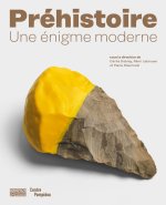 Prehistoire catalogue de l'exposition (La)