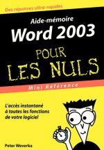 Word 2003 Mini Référence Pour les nuls