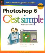 Photoshop 6, c'est simple