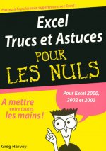 Excel 2002 et 2003 Trucs et Astuces MegaPoche Pour les nuls