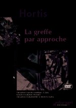 Greffe par approche (La)