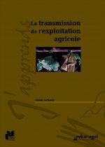 Transmission de l'exploitation agricole (La)
