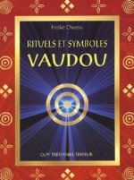 Vaudou, rituels et symboles