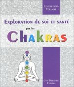 L'exploration de soi et la santé par les chakras