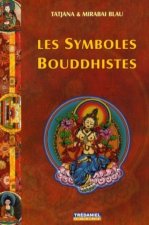 Les Symboles Bouddhistes (Poche)