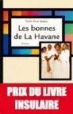Les bonnes de La Havane - roman