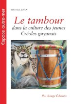 Le tambour dans la culture des jeunes créoles guyanais - une culture identitaire ?