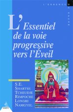 L'Essentiel de la voie progressive vers l'éveil