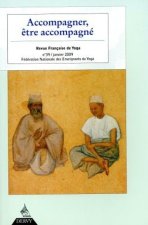 Revue Française de Yoga - numero 39 Accompagner, être accompagné