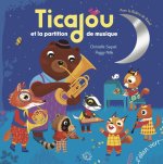 TICAJOU ET LA PARTITION DE MUSIQUE