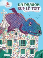 UN DRAGON SUR LE TOIT