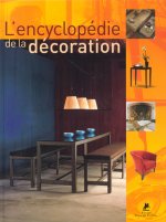L'encyclopédie de la décoration intérieur