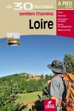 LOIRE LES 30 PLUS BEAUX SENTIERS