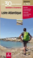 LOIRE-ATLANTIQUE LES 30 PLUS BEAUX SENTIERS
