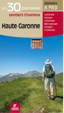 HAUTE-GARONNE LES 30 PLUS BEAUX SENTIERS