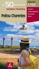 POITOU-CHARENTES LES 50 PLUS BEAUX SENTIERS