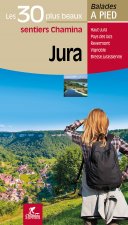 JURA LES 30 PLUS BEAUX SENTIERS