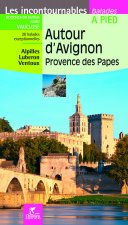 AUTOUR D'AVIGNON / PROVENCE DES PAPES - BALADES A PIED