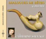 DIALOGUES DE BETES PAR CATHERINE SAUVAGE
