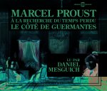 LE COTE DE GUERMANTES - A LA RECHERCHE DU TEMPS PERDU, L ESSENTIEL VOL. 3 - LU PAR DANIEL MESGUICH