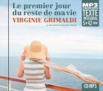 LE PREMIER JOUR DU RESTE DE MA VIE, TEXTE INTÉGRAL
