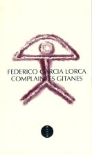 Complaintes gitanes - bilingue français/espagnol