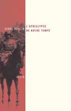 L'apocalypse de notre temps