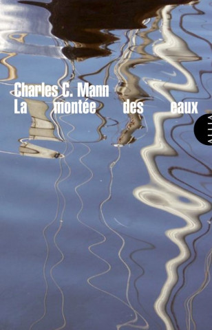 LA MONTEE DES EAUX