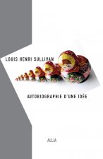 AUTOBIOGRAPHIE D'UNE IDEE