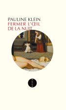 FERMER L'OEIL DE LA NUIT