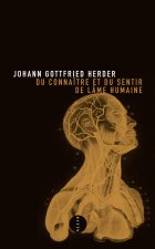DU CONNAITRE ET DU SENTIR DE L'AME HUMAINE