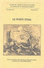 LE POINT FINAL