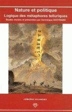 Nature et politique - logique des métaphores telluriques