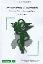 L'offre de soins en milieu rural - l'exemple d'une recherche appliquée en Auvergne