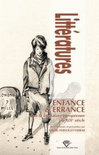 Enfance & errance dans la littérature européenne du XIXe siècle