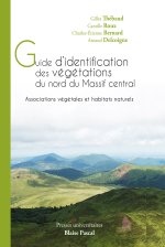 Guide d'identification des végétations du nord du Massif central - associations végétales et habitats naturels