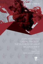 John Webster's dismal tragedy 