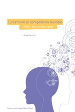 Construire la compétence lexicale avec les mots-amis - quelle place pour le contexte en didactique ?