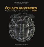 Éclats arvernes - fragments archéologiques, Ier-Ve siècle apr. J.-C.